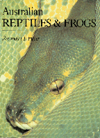 Australian Reptiles and Frogs - The Definitive Book.